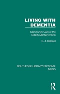 Abbildung von: Living with Dementia - Routledge