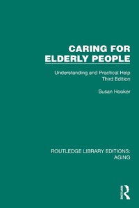 Abbildung von: Caring for Elderly People - Routledge