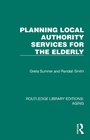 Cover: Planning Local Authority Services for the Elderly - Routledge