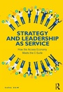 Cover: Strategy and Leadership as Service - Routledge
