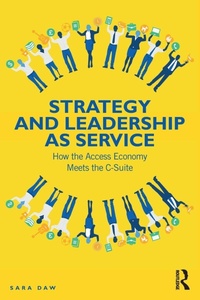 Enlarge image Cover: Strategy and Leadership as Service - Routledge
