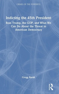 Abbildung von: Indicting the 45th President - Routledge