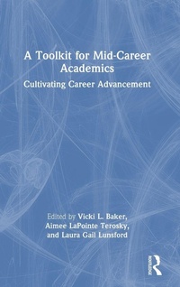 Enlarge image Cover: A Toolkit for Mid-Career Academics - Routledge