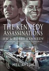 Bild: The Kennedy Assassinations - Frontline Books