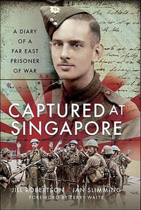 Abbildung von: Captured at Singapore - Pen & Sword Military