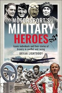 Abbildung von: Motorsport's Military Heroes - Pen & Sword Military