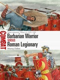 Cover: Barbarian Warrior vs Roman Legionary - Osprey Publishing