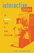 Cover: Interactive Cinema - University of Minnesota Press