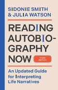 Cover: Reading Autobiography Now - University of Minnesota Press