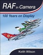 Cover: RAF in Camera - Pen & Sword Aviation