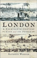 Bild: London, A Fourteenth-Century City and its People - Pen & Sword History
