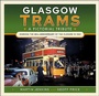 Cover: Glasgow Trams - Pen & Sword Transport