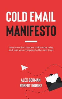 Abbildung von: Cold Email Manifesto - Morgan James Publishing