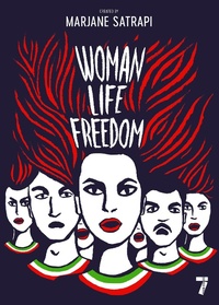 Abbildung von: Woman, Life, Freedom - Seven Stories Press,U.S.