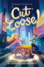 Cover: Cut Loose! (The Chance to Fly #2) - Amulet Books