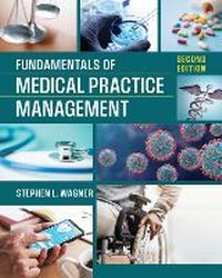Enlarge image Cover: Fundamentals of Medical Practice Management - Health Administration Press