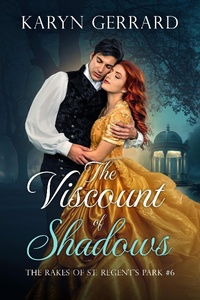 Enlarge image Cover: The Viscount of Shadows (The Rakes of St. Regent's Park, #6) - Kg Publishing
