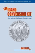 Cover: The Idaho Conversion Kit - Cedar Creek Press, LLC