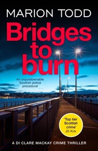 Enlarge image Cover: Bridges to Burn - Canelo Crime