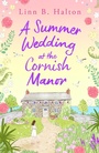 Cover: A Summer Wedding at the Cornish Manor - Aria