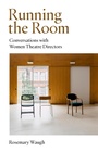 Cover: Running the Room - Nick Hern Books