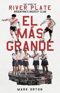 Abbildung von: El Mas Grande - Pitch Publishing Ltd