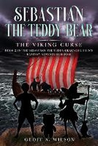 Enlarge image Cover: Sebastian the teddy-bear - Geoff A. Wilson Publishing