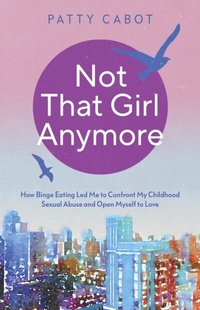 Abbildung von: Not That Girl Anymore - Distributed by eBookpartnership