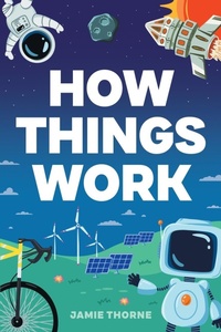 Abbildung von: How Things Work - Elk Point Press