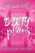 Cover: Dirty Plans - Author Revolution, LLC
