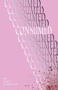 Enlarge image Cover: Consumed - Grey Borders Books