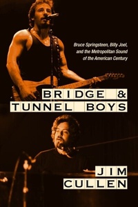 Abbildung von: Bridge and Tunnel Boys - Rutgers University Press