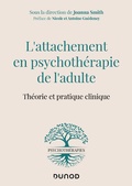 Cover: L'attachement en psychoth&eacute;rapie de l'adulte - Dunod