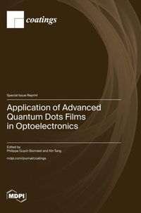 Enlarge image Cover: Application of Advanced Quantum Dots Films in Optoelectronics - MDPI AG