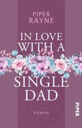 Cover: In Love with a Single Dad - between pages by Piper
