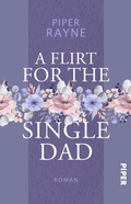 Cover: A Flirt for the Single Dad - between pages by Piper