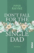 Cover: Don't Fall for the Single Dad - between pages by Piper