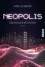 Cover: Neopolis - Ein Fehler im System - Piper ebooks
