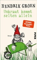 Cover: Unkraut kommt selten allein - Piper ebooks