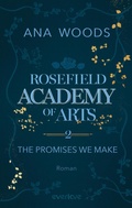 Cover: Rosefield Academy of Arts - The Promises We Make - Piper ebooks