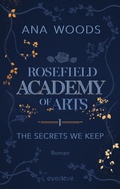 Cover: Rosefield Academy of Arts - The Secrets We Keep - Piper ebooks