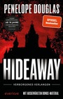 Cover: Hideaway - Verborgenes Verlangen - Piper ebooks