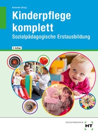 Abbildung von: Kinderpflege komplett - Verlag Handwerk und Technik