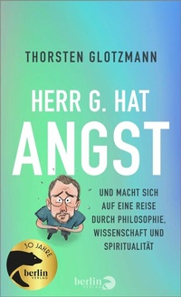 Abbildung von: Herr G. hat Angst - Berlin Verlag
