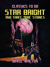 Abbildung von: Star Bright and Three More Stories - OTB eBook publishing