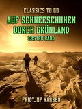 Cover: Auf Schneeschuhen durch Gr&ouml;nland Erster Band - OTB eBook publishing