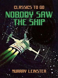 Abbildung von: Nobody Saw the Ship - OTB eBook publishing