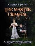 Cover: The Master Criminal - OTB eBook publishing