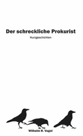 Cover: Der schreckliche Prokurist - Buchschmiede von Dataform Media GmbH