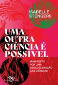 Cover: Uma outra ci&ecirc;ncia &eacute; poss&iacute;vel - Bazar Do Tempo